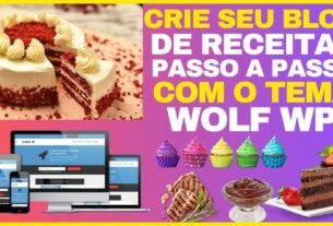 Como Criar um Blog de Receitas no Wordpress