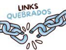 como corrigir links quebrados