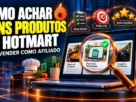 Como Achar Bons Produtos na Hotmart para Vender como Afiliado