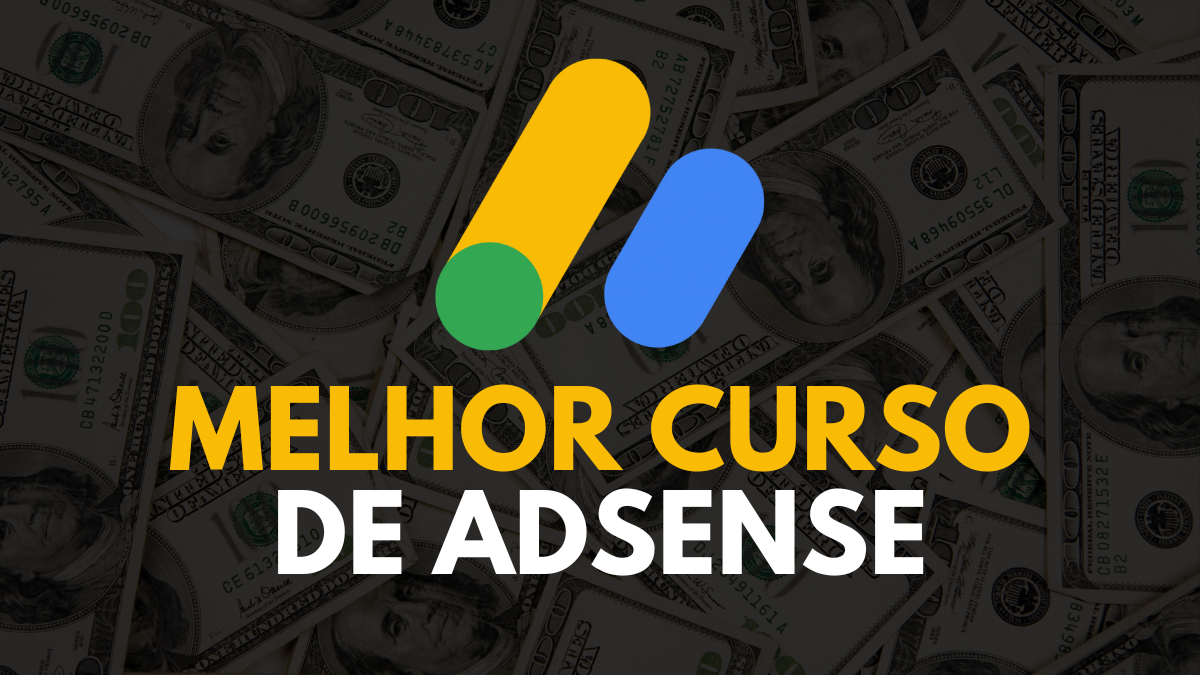 Melhor Curso de AdSense