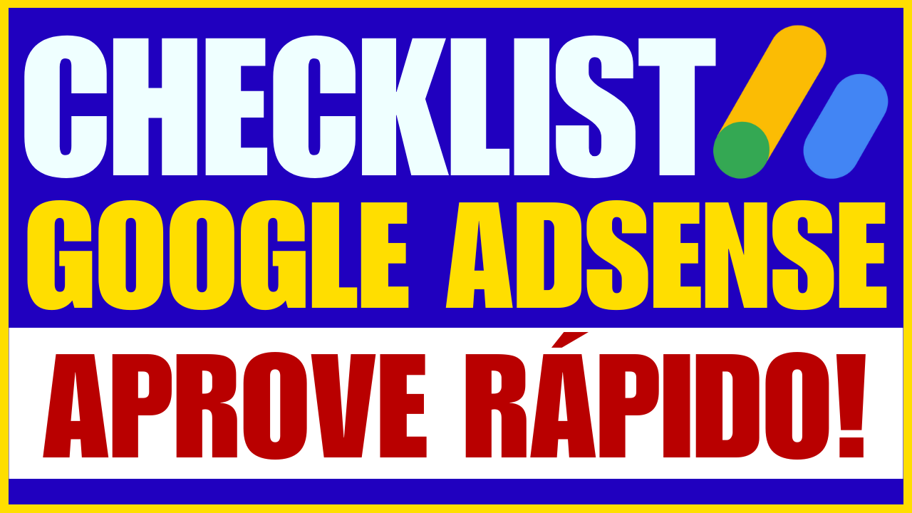 Checklist para Aprovação no Google AdSense em Blogs WordPress