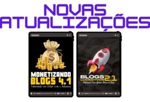 Nova Atualização dos Cursos Monetizando Blogs com AdSense 4.1 e Blogs Lucrativos 2.1