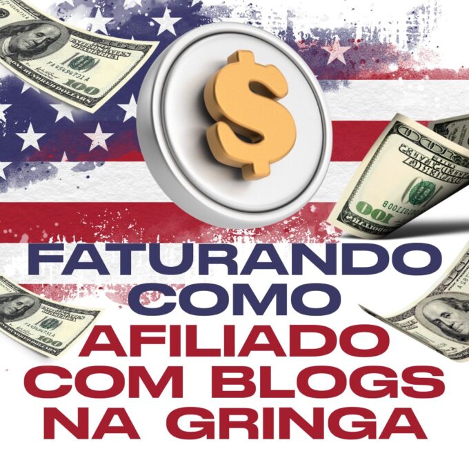 Faturando como Afiliado na Gringa