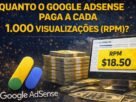 quanto o Google AdSense paga a cada 1.000 visualizações