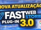 Fast WebStories 3.0