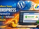 5 Melhores Temas WordPress para Aprovação no Google AdSense em 2026