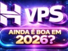A Hospedagem VPS da Hostinger é Boa