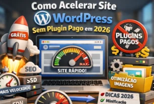 Como Acelerar Site WordPress Sem Plugin Pago