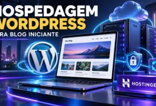 Melhor Hospedagem WordPress para Blog Iniciante