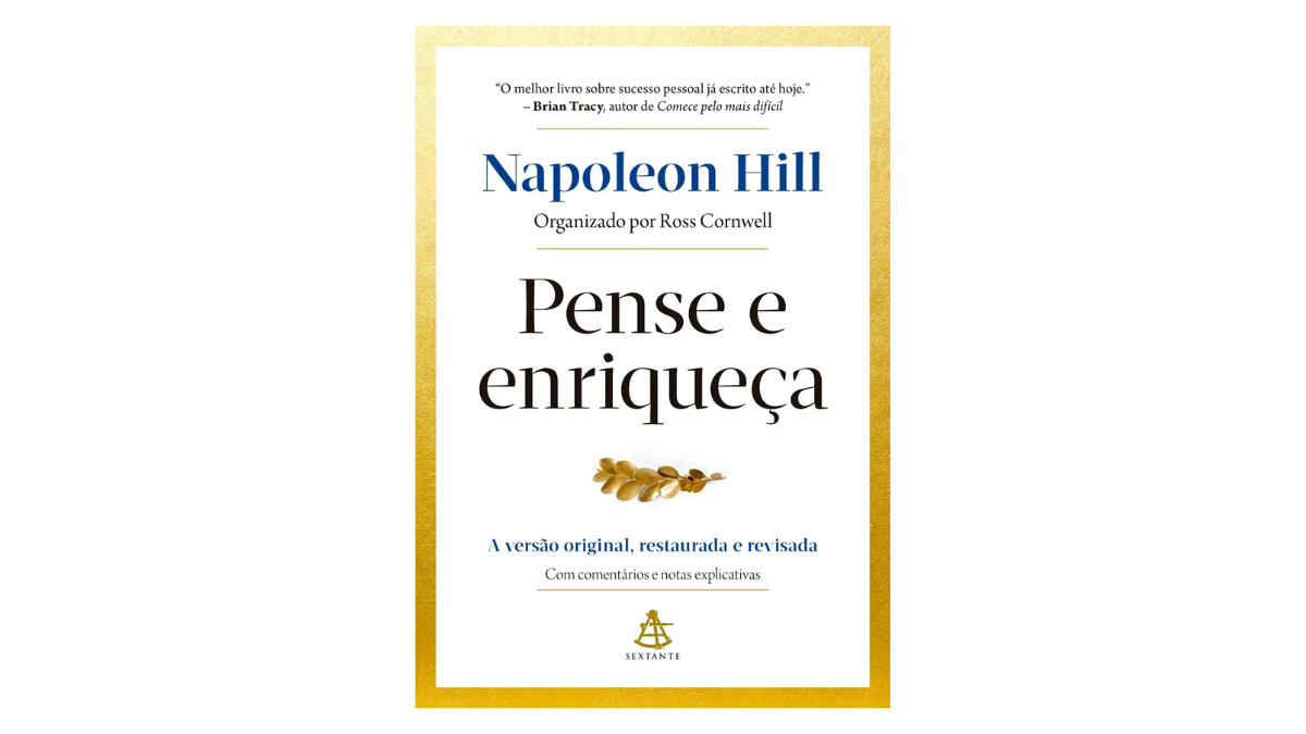 O Livro Pense e Enriqueça É Bom Mesmo ou É Hype