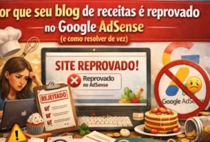 Por que seu blog de receitas é reprovado no Google AdSense