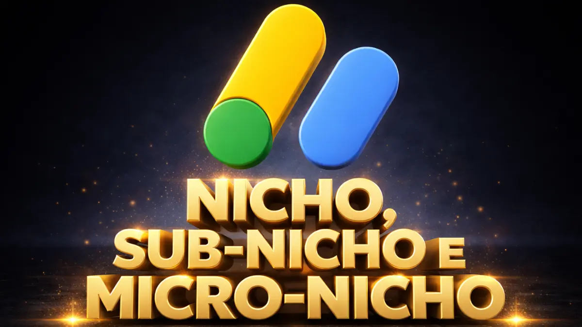 Diferença entre Nicho, Sub-nicho e Micro-nicho para AdSense: O Guia Completo para Monetizar seu Blog em 2026 1 Diferença entre Nicho, Sub-nicho e Micro-nicho para AdSense