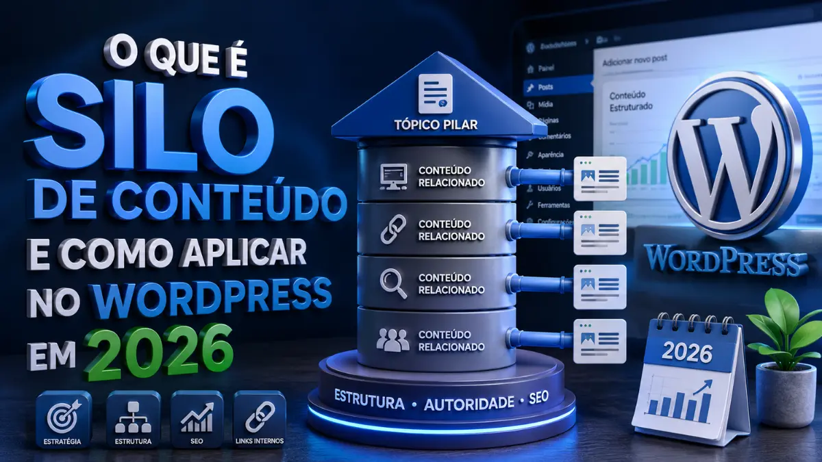 O que é silo de conteúdo e como aplicar no WordPress em 2026 1 O que é silo de conteúdo e como aplicar no WordPress