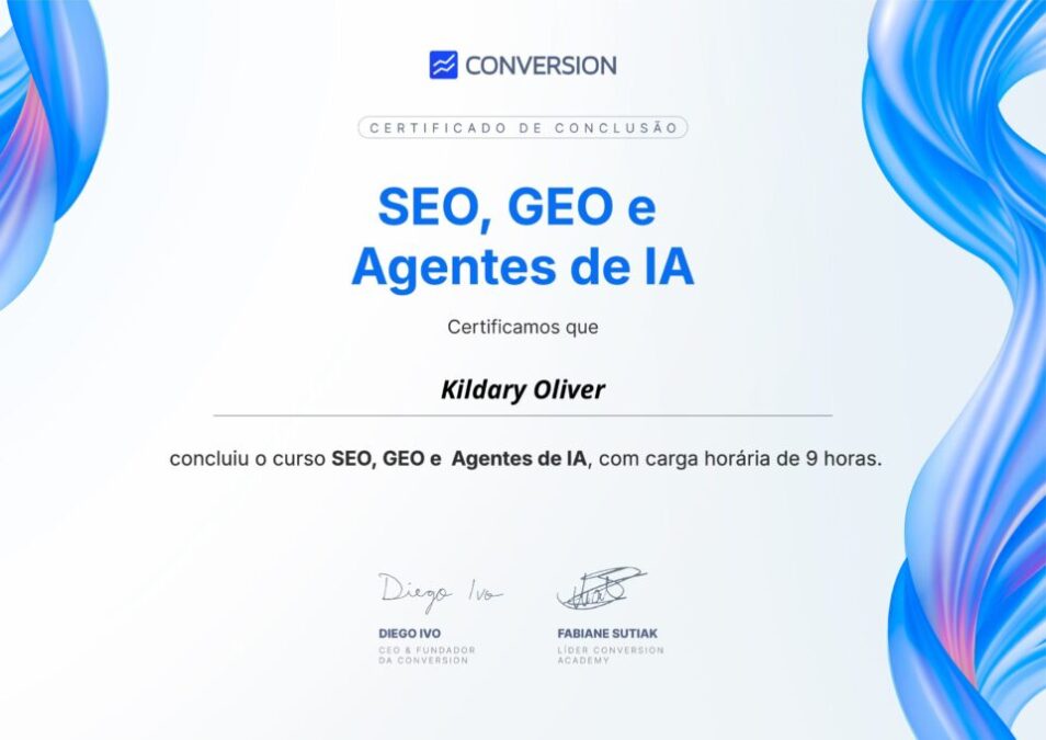 Certificado de conclusão do curso SEO, GEO e Agentes de IA, com carga horária de 9 horas pela Conversion.