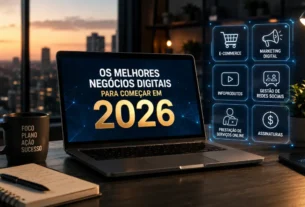Os melhores negócios digitais para começar em 2026