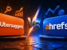 Ubersuggest vs Ahrefs