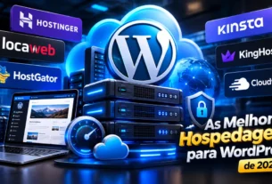 As Melhores Hospedagens para WordPress