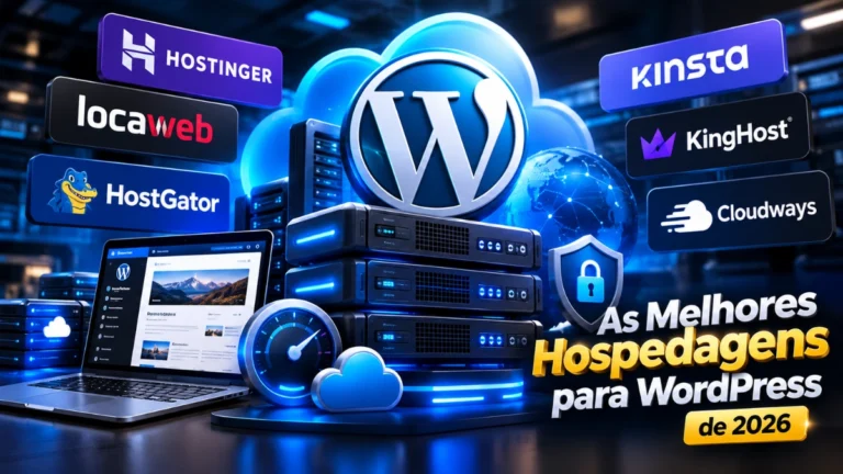 As Melhores Hospedagens para WordPress de 2026