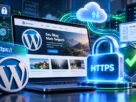Como instalar certificado SSL no WordPress e ativar HTTPS para proteger um blog